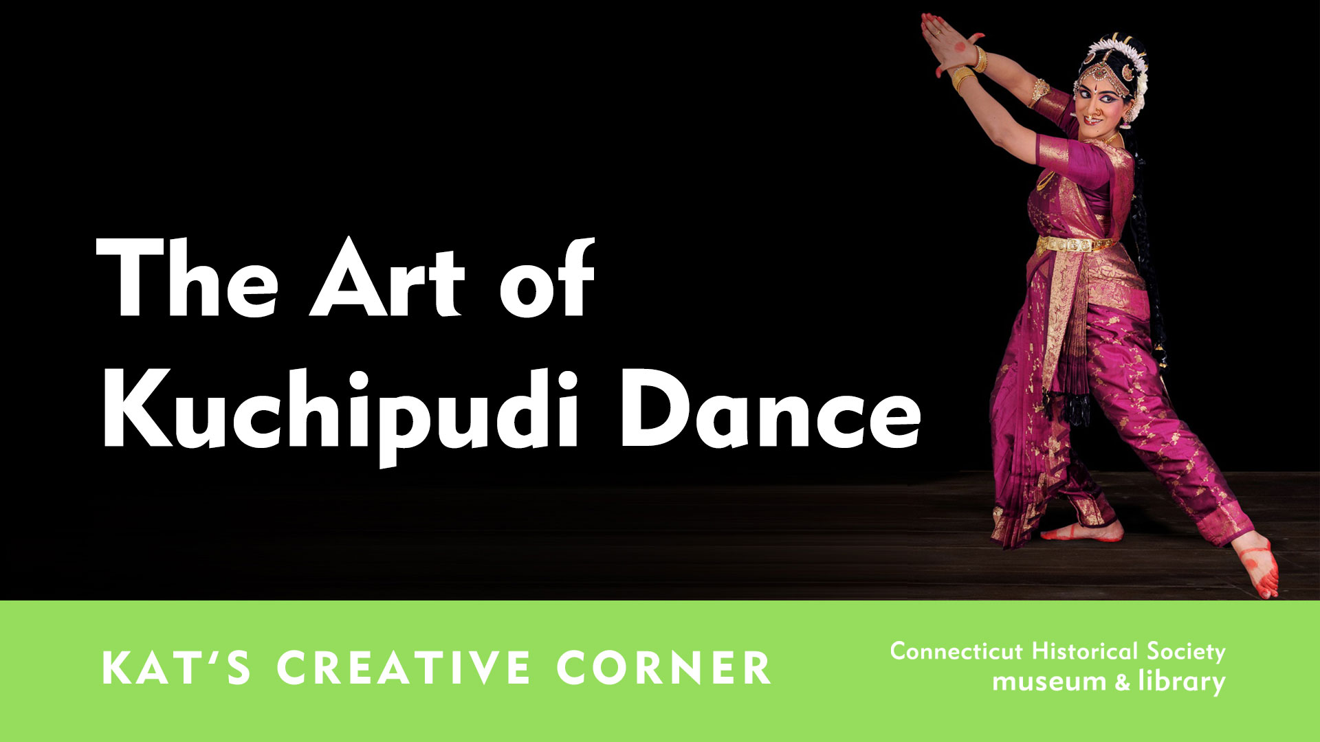 Kat’s Creative Corner: The Art of Kuchipudi Dance