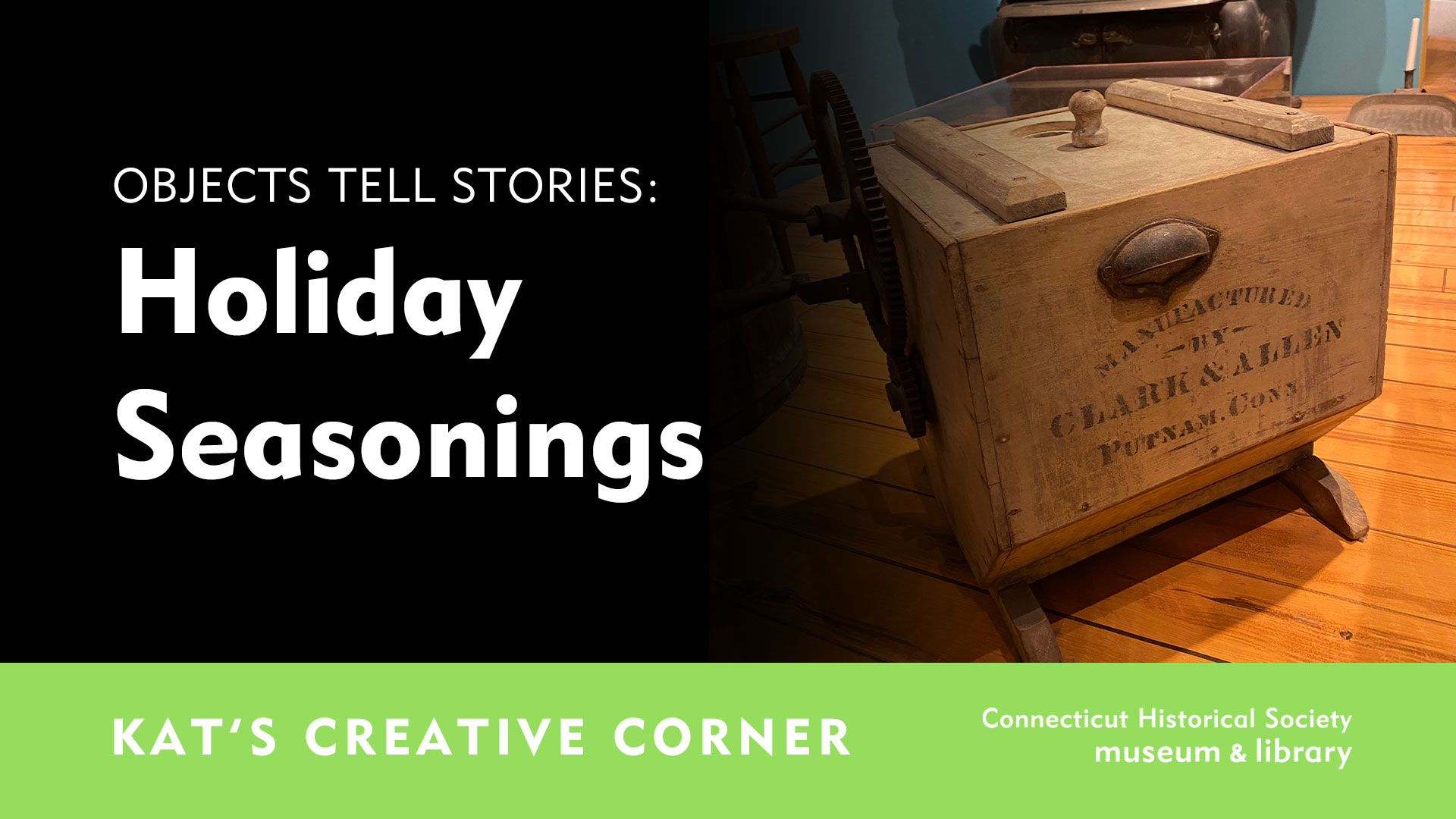 Objects Tell Stories: Holiday Seasonings