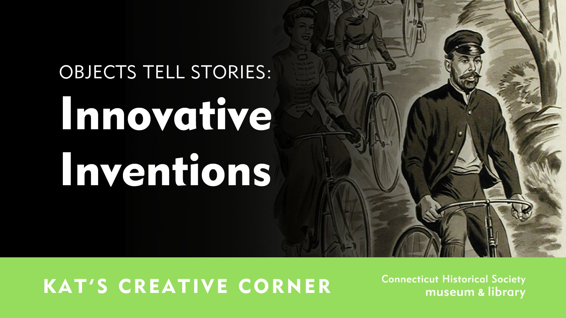 Objects Tell Stories: Innovative Inventions